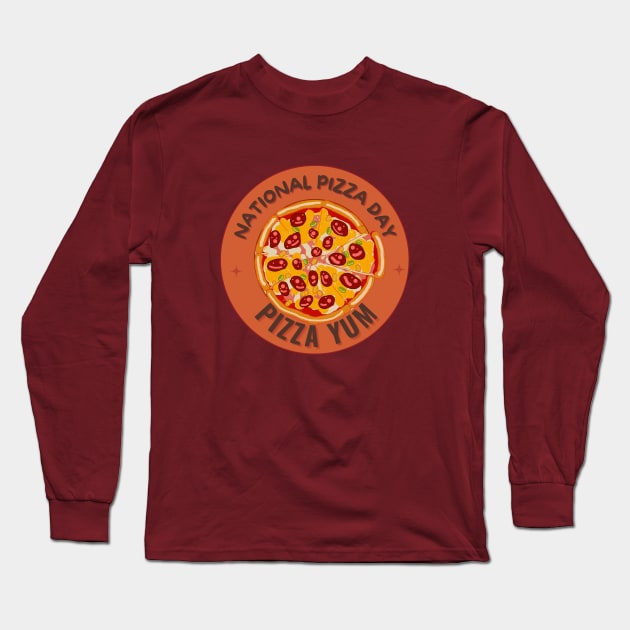 Pizza Day, Pizza is Love, National Pizza Day Long Sleeve T-Shirt by Shirt &Tingz